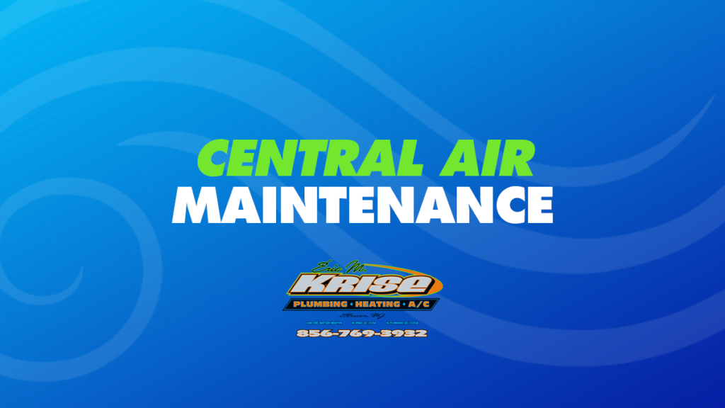 Central Air Maintenance For Warmer Weather